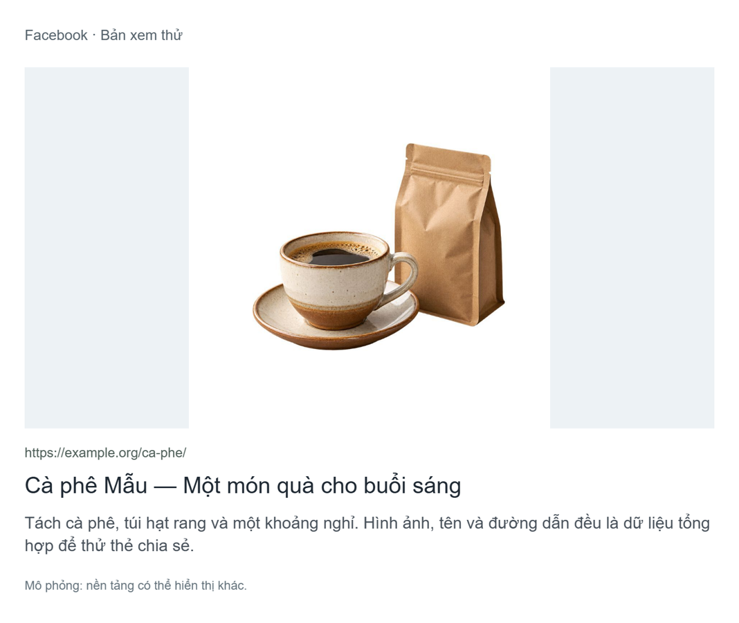 Kết quả minh họa cho Facebook OG Preview