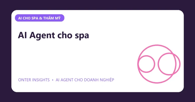 Minh họa ai agent cho spa cho doanh nghiệp