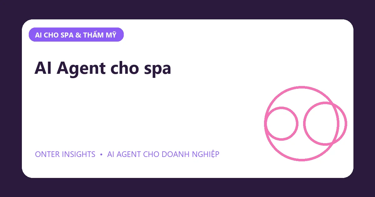 AI Agent cho spa