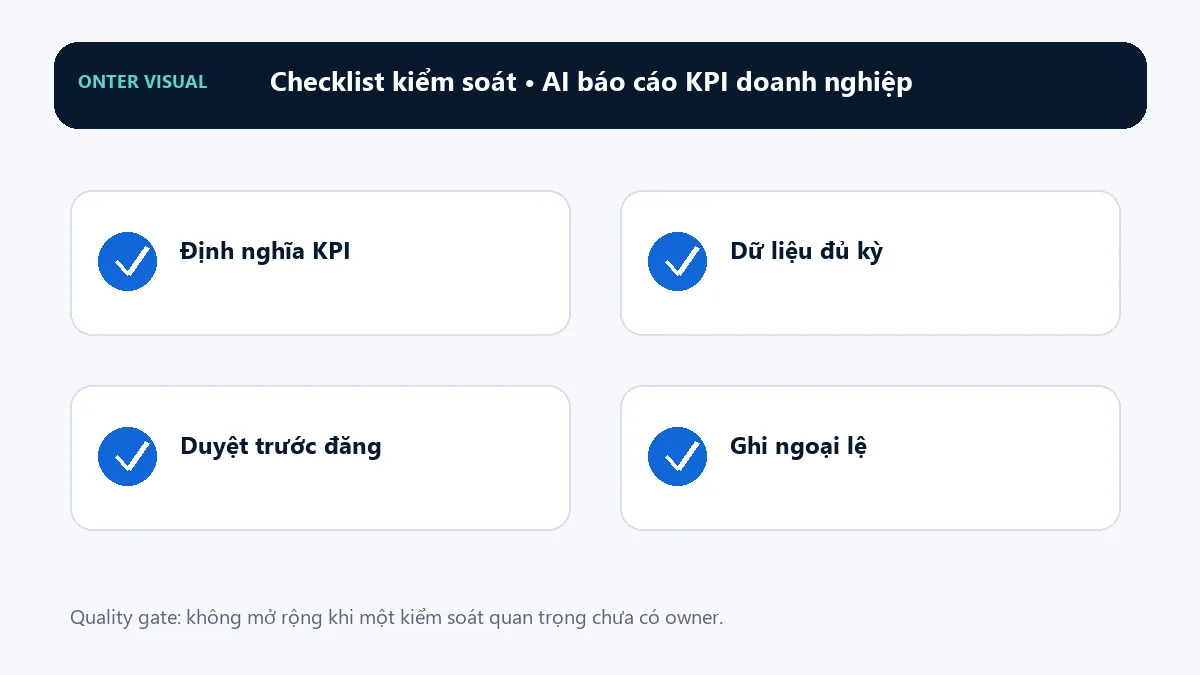 Checklist kiểm soát khi triển khai ai báo cáo kpi doanh nghiệp
