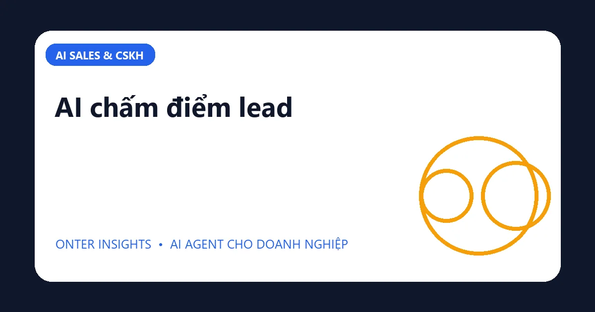 AI chấm điểm lead