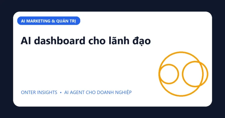 Minh họa ai dashboard cho lãnh đạo cho doanh nghiệp