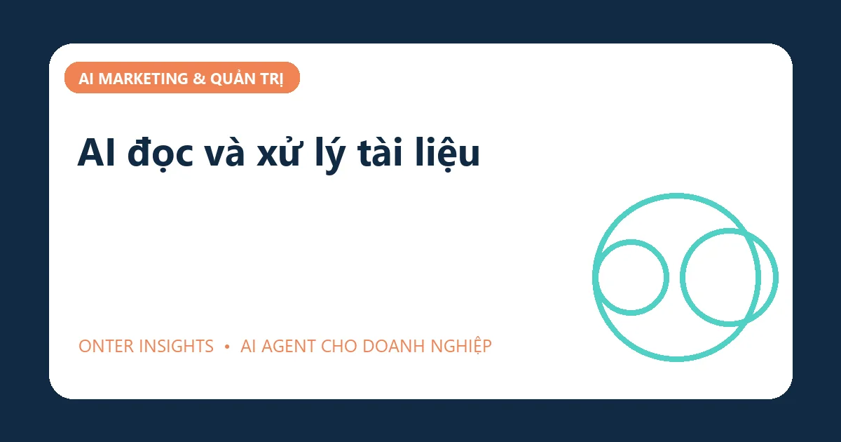 Minh họa ai đọc và xử lý tài liệu cho doanh nghiệp