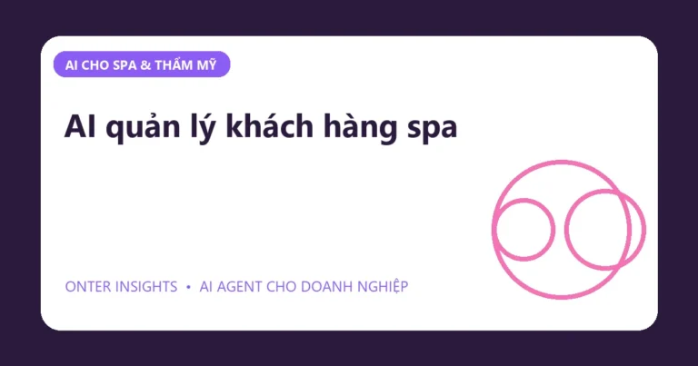Minh họa ai quản lý khách hàng spa cho doanh nghiệp