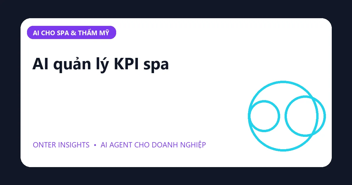 AI quản lý KPI spa