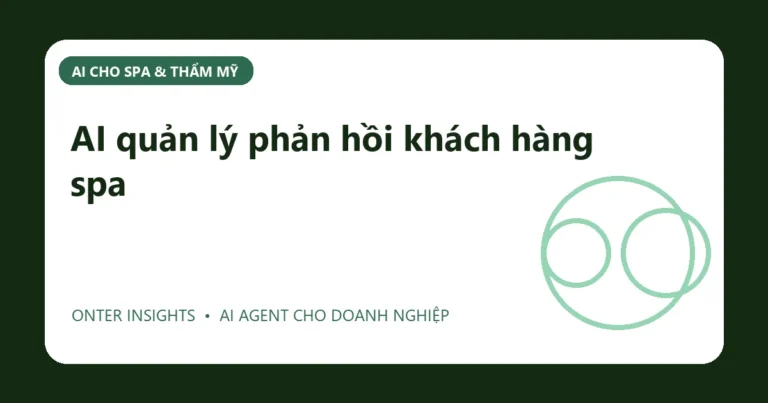 Minh họa ai quản lý phản hồi khách hàng spa cho doanh nghiệp