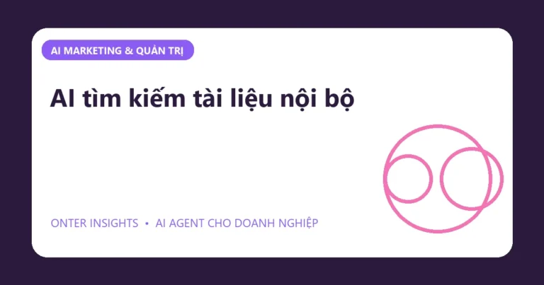 Minh họa ai tìm kiếm tài liệu nội bộ cho doanh nghiệp