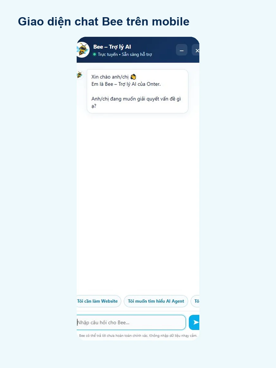 Giao diện chat Bee trên điện thoại với quick reply và ô nhập câu hỏi